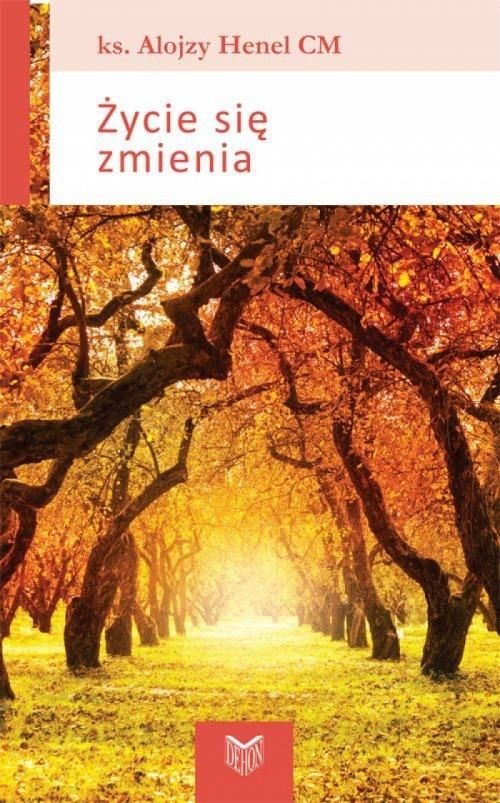 Zycie sie zmienia 413991 (9788375195033) Literatūra