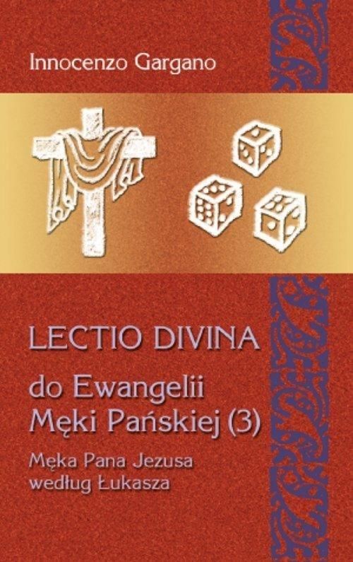 Lectio Divina Do Ewangelii Meki Panskiej 3 413824 (9788375191684) Literatūra