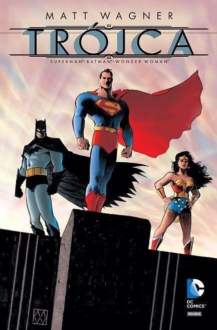 Trojca. Batman - Superman - Wonder Woman 180713 (9788328116009) Literatūra