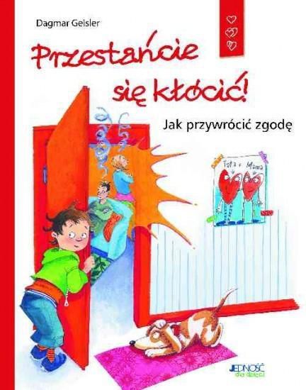 Przestancie sie klocic! Jak przywrocic zgode 202589 (9788379713240) Literatūra