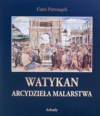 Arcydziela malarstwa Watykan + etui 30634567 (9788321347769)