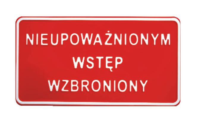 Tablica 15x29cm Nieupowaznionym Wstep Wzbroniony - C6 TAB C6 (1000001290652) biroja tehnikas aksesuāri