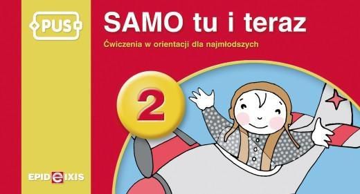 Samo tu i teraz 2. Cwiczenia w orientacji dla najmlodszych 175873 (9788375140934) galda spēle