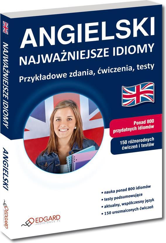 Angielski - Najwazniejsze idiomy 78336 (9788377880906) Literatūra