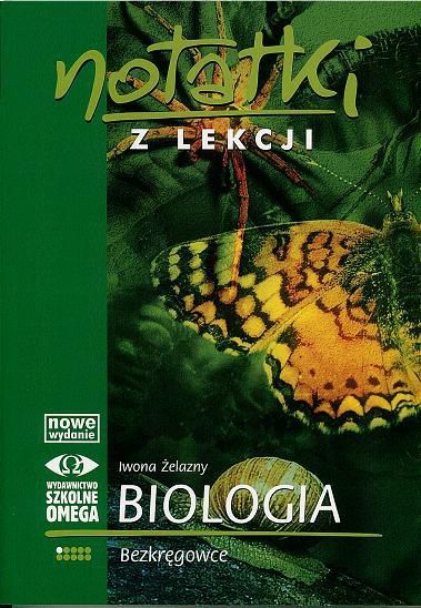 Notatki z Lekcji Biologii czesc 1 bezkregowce 150798 (9788372674661) galda spēle