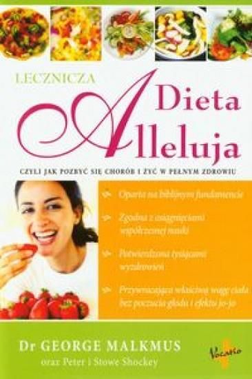 Lecznicza Dieta Alleluja w.2012 - 118886 118886 (9788378290629)