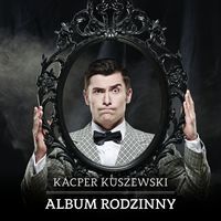 CD Kuszewski Kacper Album rodzinny
