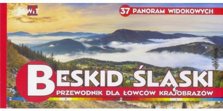 Panoramy widokowe. Beskid Slaski 248919 (9788365346100) Literatūra