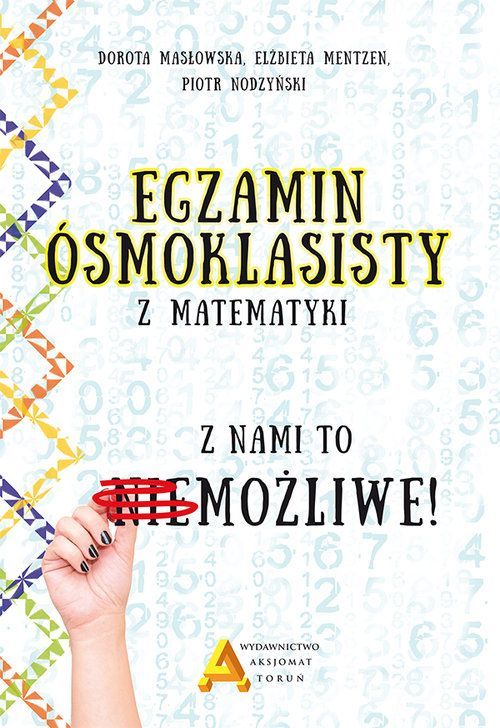 Egzamin osmioklasisty z matematyki - z nami to.... 279734 (9788364660535) galda spēle