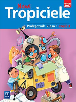 Nowi Tropiciele SP Podrecznik 1/3 251414 (9788302166105)