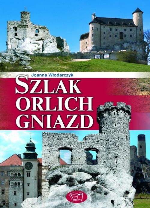 Szlak Orlich Gniazd 67846 (9788377400326)
