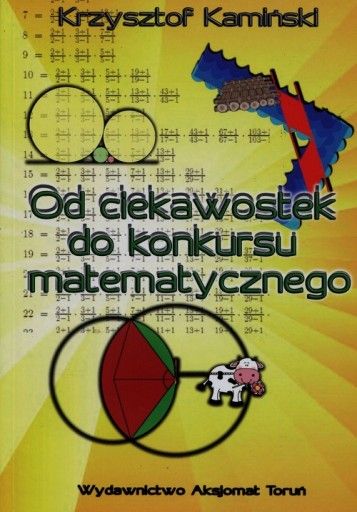 Od ciekawostek do konkursu matematycznego 279733 (9788364660108) galda spēle