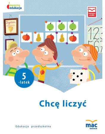 Chce liczyc. Pieciolatek 256290 (9788365463616)