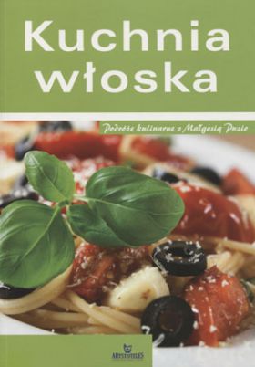 Kuchnia wloska (125016) 125016 (9788363803537) Literatūra