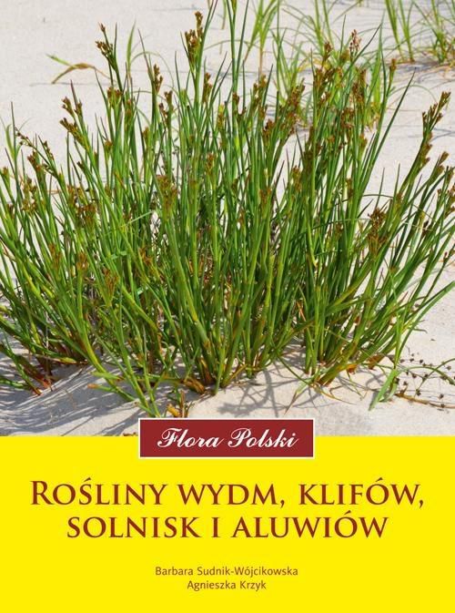 Flora Polski. Rosliny wydm, klifow, solnisk - 155582 155582 (9788377632888) dārza šķēres