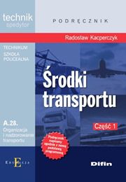 Technik spedytor - Srodki transportu Czesc 1 189084 (9788380850538)