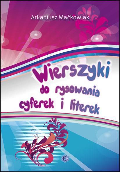 Wierszyki do rysowania cyferek i literek 87992 (9788371345913) galda spēle