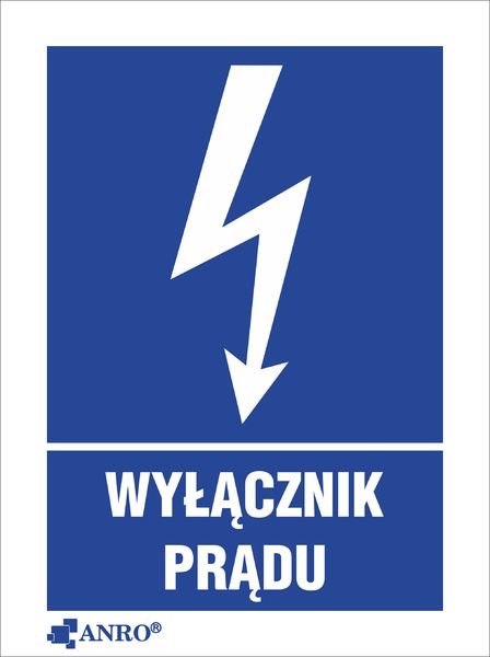 ANRO Tabliczka Wylacznik pradu 148 x 210mm (8EIA/Q4/F) 8EIA/Q4/F (5901986723523) biroja tehnikas aksesuāri