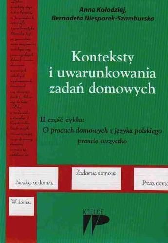 Konteksty i uwarunkowania zadan domowych 195757 (9788371732027) galda spēle