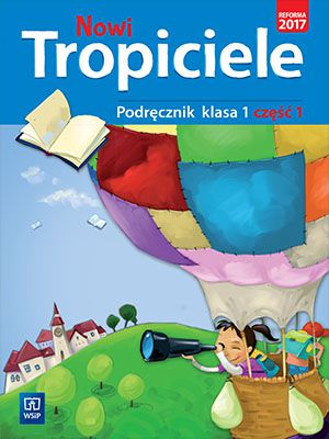 Nowi Tropiciele SP Podrecznik 1/1 251416 (9788302166082)