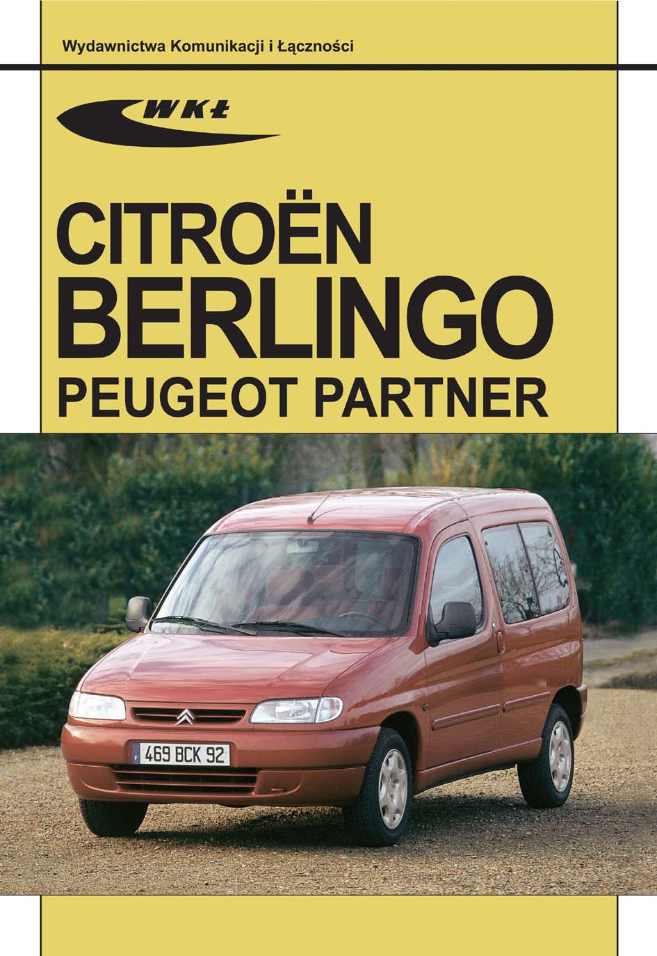 Citroen Berlingo, Peugeot Partner modele 1996-2001 30867 (9788320616200)