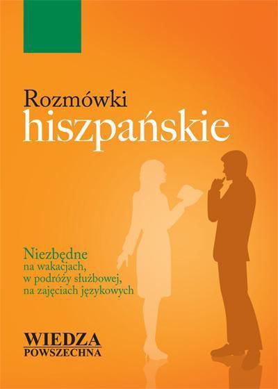 Rozmowki hiszpanskie (112482) 112482 (9788321414034) Literatūra