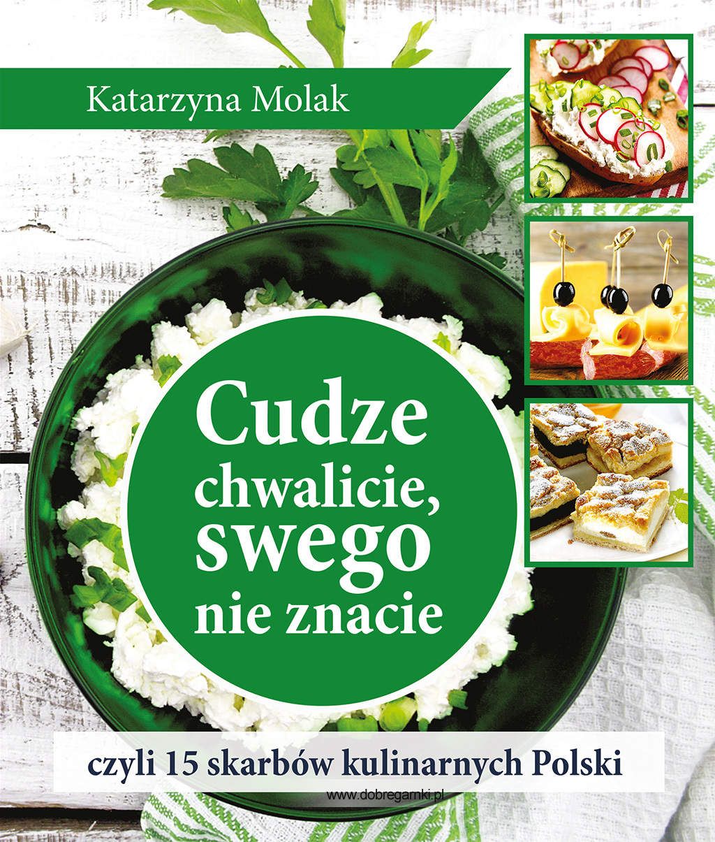 Cudze chwalicie, swego nie znacie, czyli 15... 285890 (9788374015660) Literatūra