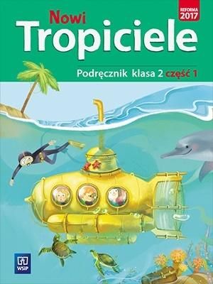 Nowi Tropiciele SP 2 Podrecznik cz.1 WSiP 287595 (9788302173295)