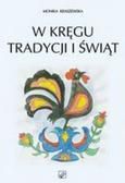 W kregu tradycji i swiat 117479 (9788389807731) galda spēle