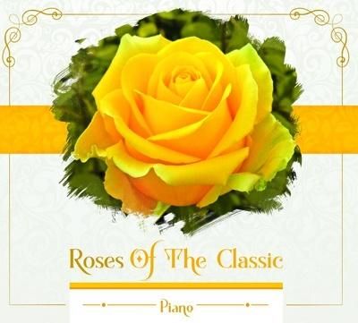 Roses of the Classic - Piano CD 307266 (5901571098401)