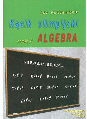 Kacik olimpijski cz. II Algebra (94721) 94721 (9788387329938) galda spēle