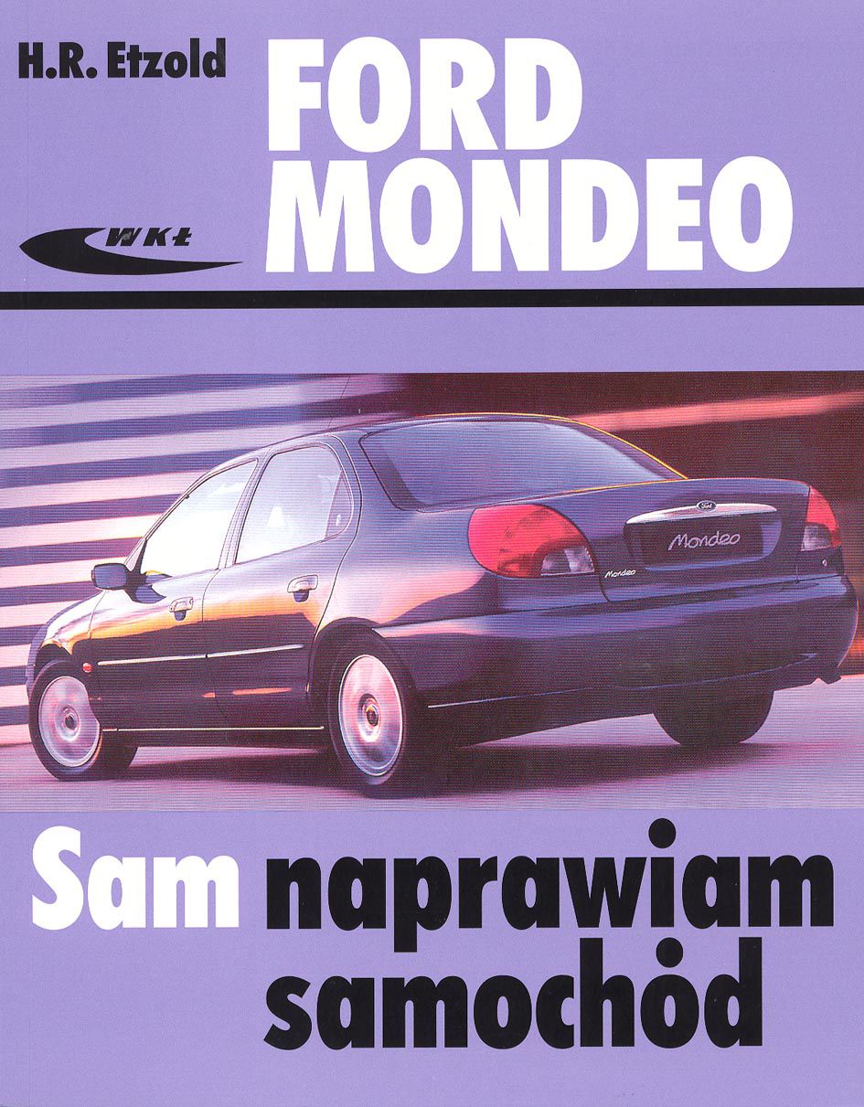 Ford Mondeo od listopada 1992 do listopada 2000 31424 (9788320614688)