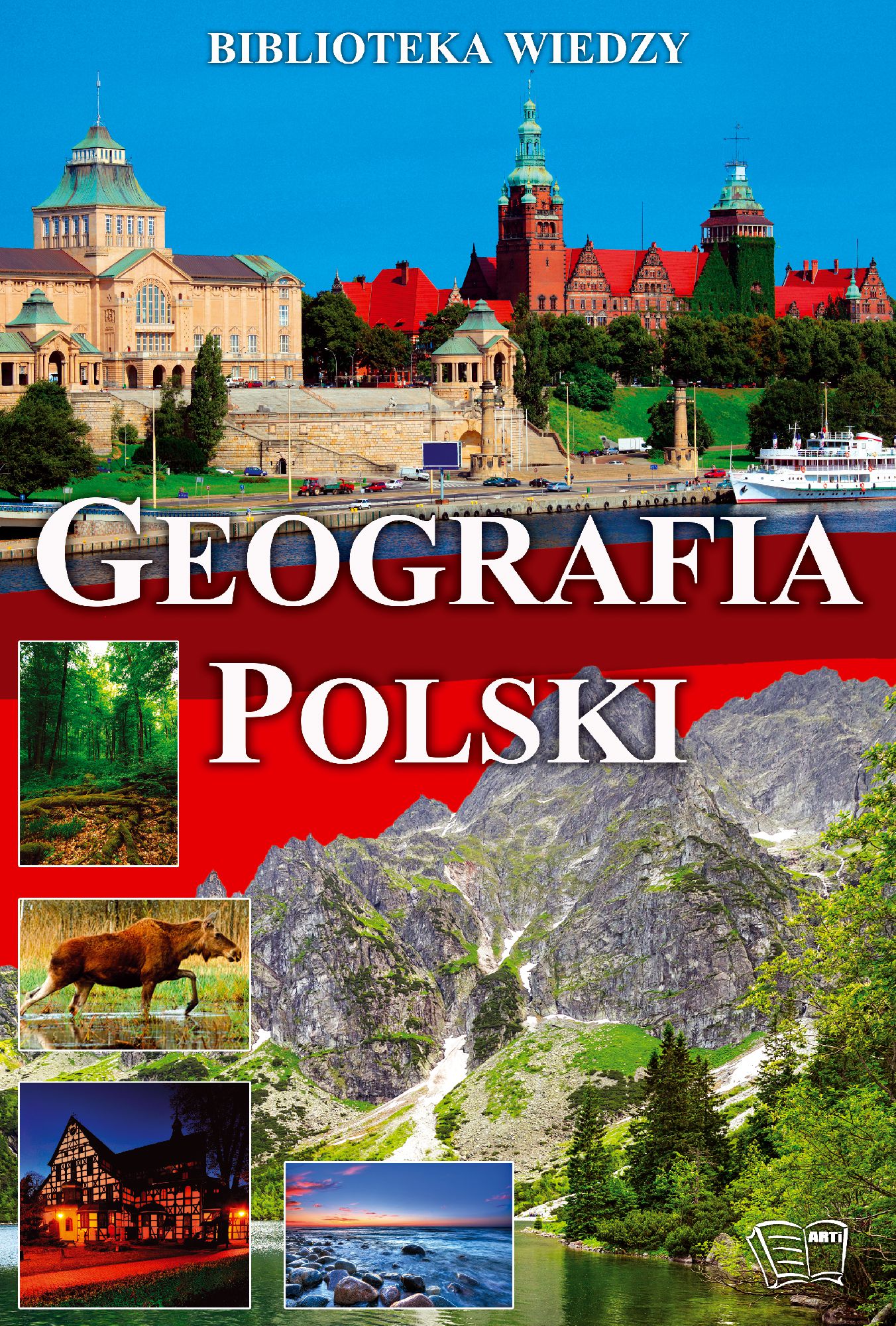 Biblioteka wiedzy - Geografia Polski (90700) 90700 (9788377400715)