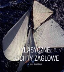 Klasyczne Jachty Zaglowe (144726) 144726 (9788327423443)