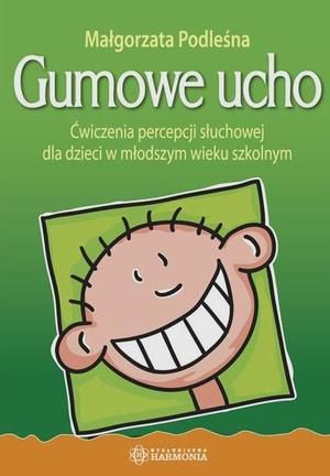 Gumowe ucho. Cwiczenia percepcji sluchowej 74656 (9788371343933) galda spēle