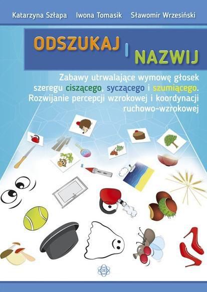 Odszukaj i nazwij. Ciszace, syczace, szumiace 196446 (9788371348365) galda spēle