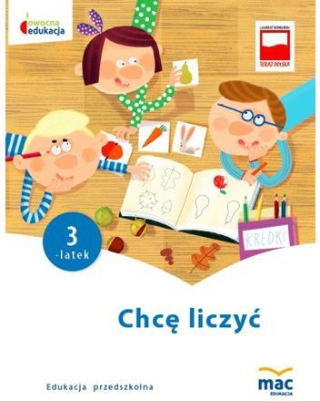 Owocna Edukacja. Chce liczyc. Trzylatek 287873 (9788365463593)