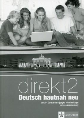 Direkt 2 Deutsch hautnah neu WB ZR wersja wieloletnia (218656) 218656 (9788380631410) Literatūra