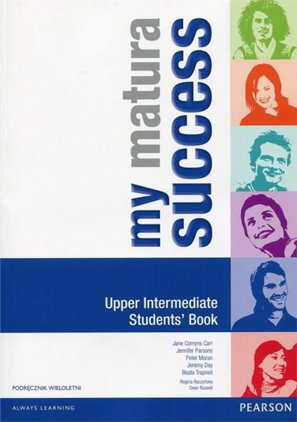 My Matura Success Upper Intermediate SB wersja wieloletnia 185145 (9788378821823) Literatūra