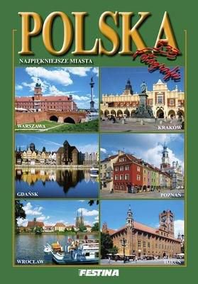 Polska. Najpiekniejsze miasta 160466 (9788361511526)