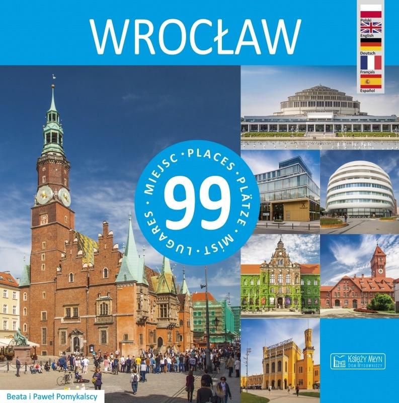 Wroclaw - 99 miejsc 261627 (9788377294024)