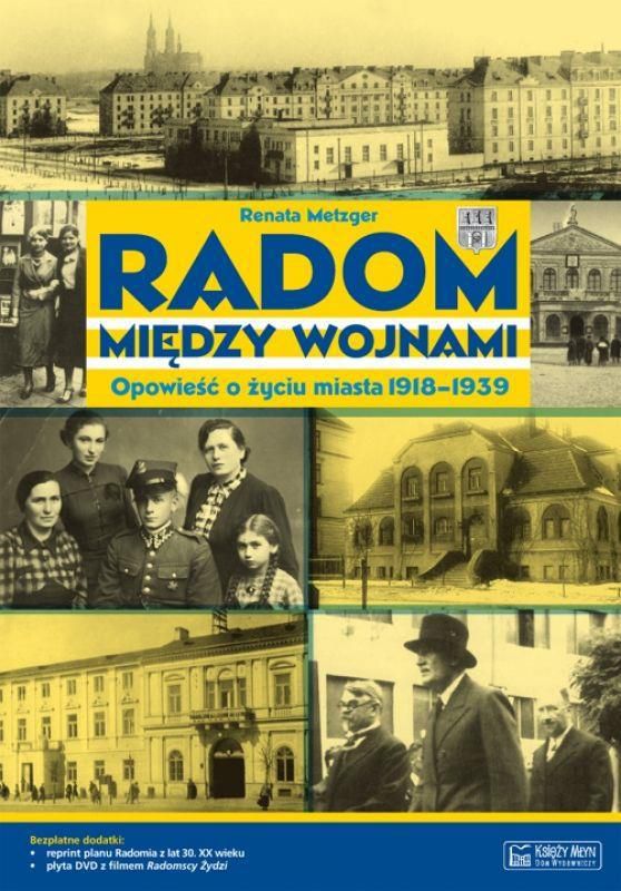 Radom miedzy wojnami Opowiesc... 121536 (9788377290903)