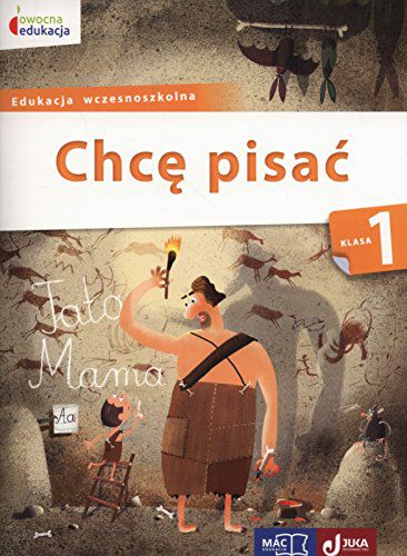 Owocna edukacja SP 1. Chce pisac 245253 (9788378735519)