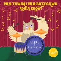 Pan Tuwim I Pan Brzechwa Robia Show! MTJW0409 (5906409904183)