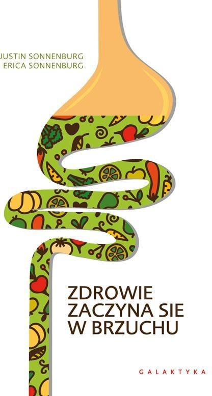 Zdrowie zaczyna sie w brzuchu 171260 (9788375794557) Literatūra