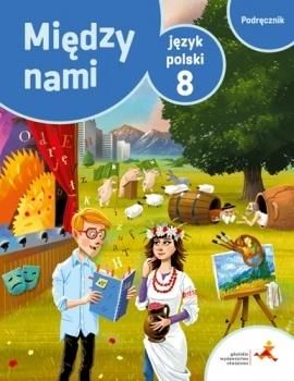 J.Polski SP 8 Miedzy Nami podrecznik GWO 292415 (9788381181686)