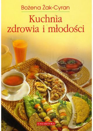 Kuchnia zdrowia i mlodosci 63571 (9788375791006) Literatūra