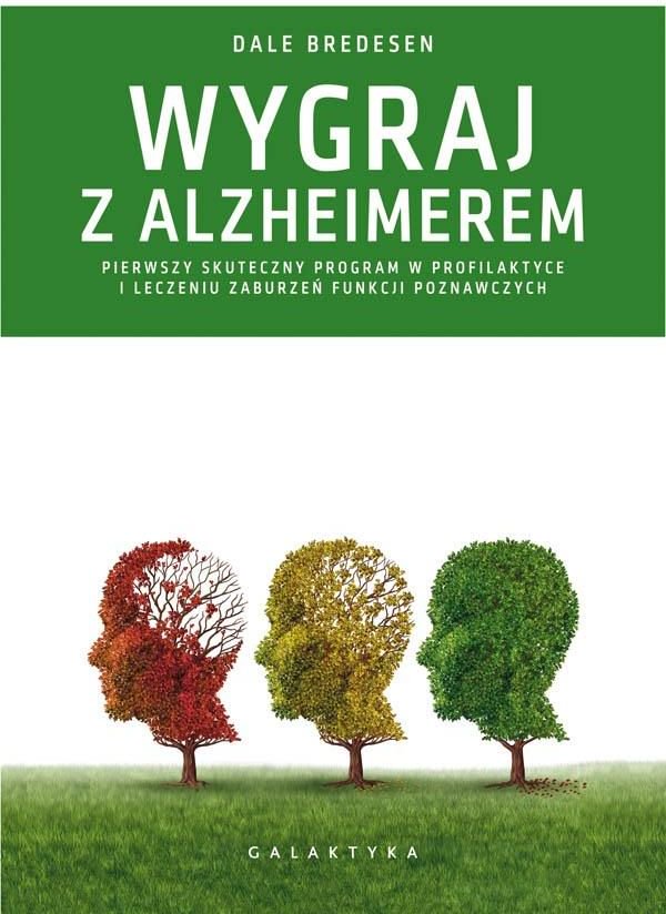Wygraj z Alzheimerem. 286230 (9788375796704) Literatūra