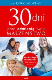 30 dni, ktore odmienia twoje malzenstwo 182241 (9788360124796) Literatūra