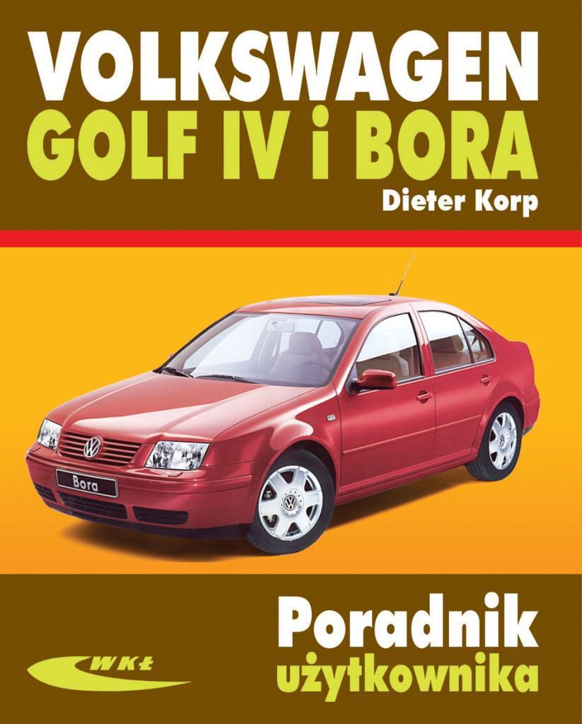 Volkswagen Golf IV i Bora - 30897 30897 (9788320614794)
